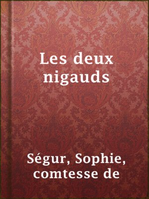 cover image of Les deux nigauds